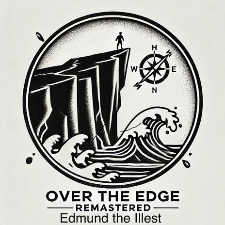 Over the Edge (Remastered) | Boomplay Music