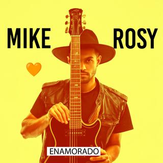 MIKE ROSY