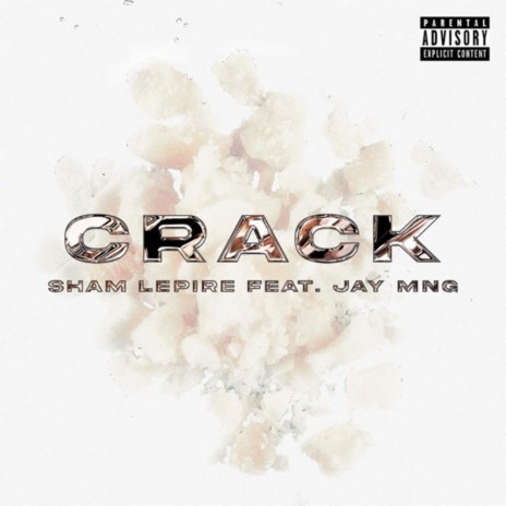 CRACK ft. JAY MNG | Boomplay Music