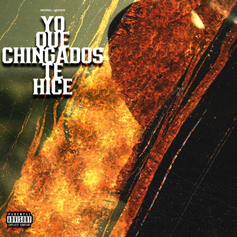 Yo Qué Chingados Te Hice | Boomplay Music