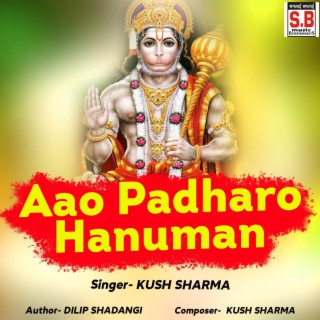 Aao Padharo Hanuman