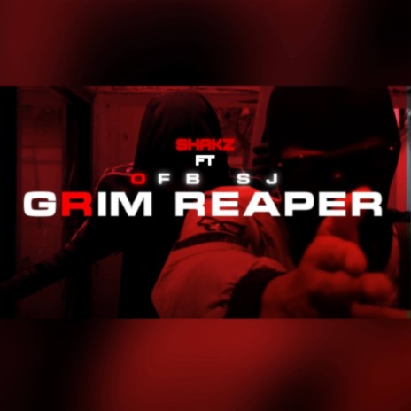 OFB's Grim Reaper ft. OFB SJ | Boomplay Music