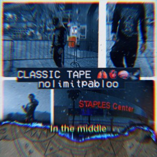 Classic Tape (In The Middle)
