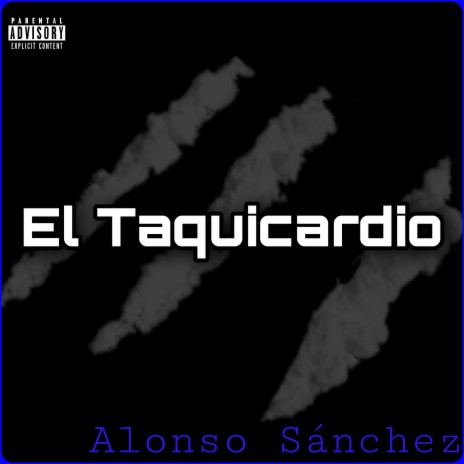 El Taquicardio | Boomplay Music