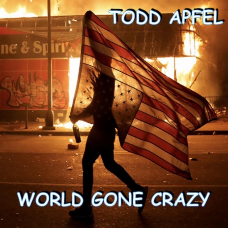 World Gone Crazy | Boomplay Music