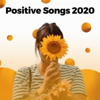 Positive Songs 2020
