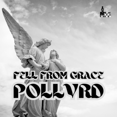 Fell from Grace | Boomplay Music