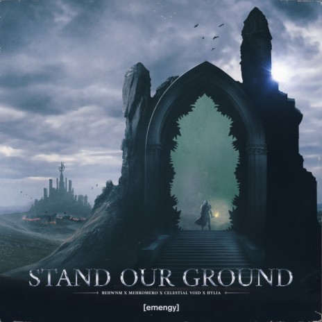 Stand Our Ground ft. Mehromero, Celestial Void & Hylia | Boomplay Music