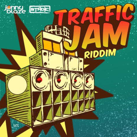 Traffic Jam ft. Tempa, Stadic & Jonny Blaze