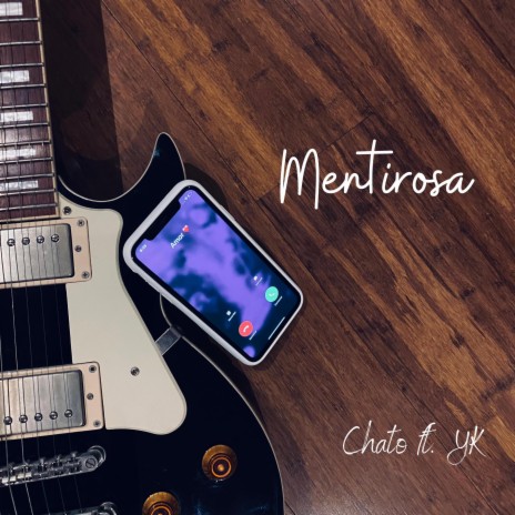 Mentirosa ft. Yk. | Boomplay Music