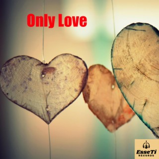 Only Love