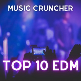 Top 10 EDM 2022