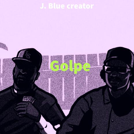 golpe | Boomplay Music