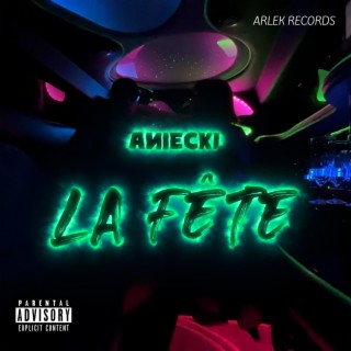 La fête lyrics | Boomplay Music