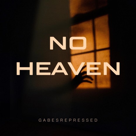 No heaven | Boomplay Music