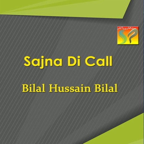 Sajna Di Call | Boomplay Music