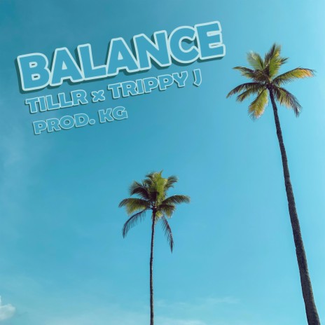 Balance ft. Trippy J | Boomplay Music