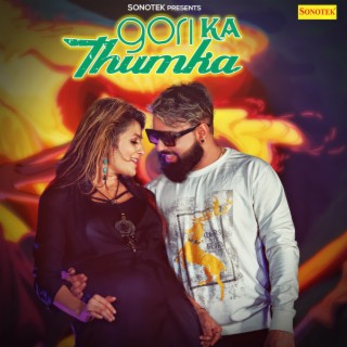 Gori Ka Thumka