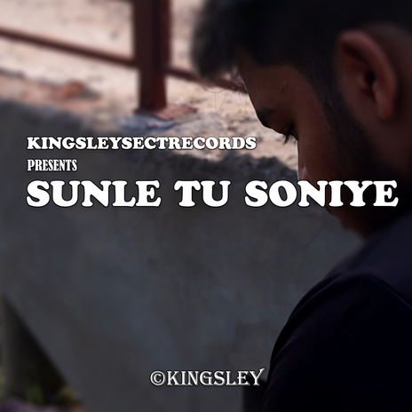 Sunle Tu Soniye | Boomplay Music