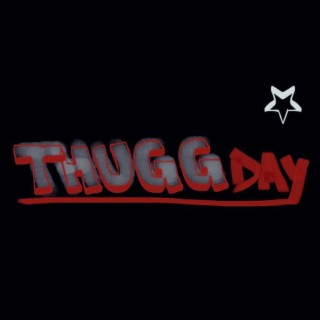 thuggday