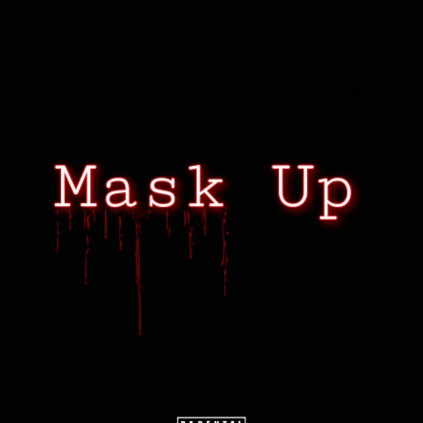 Mask Up ft. TDF Bankkroll | Boomplay Music