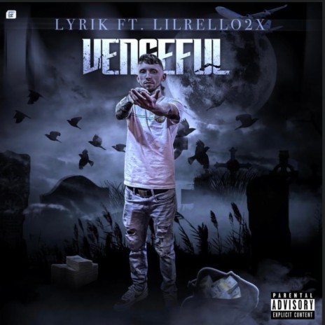 Vengeful ft. LilRello2x | Boomplay Music