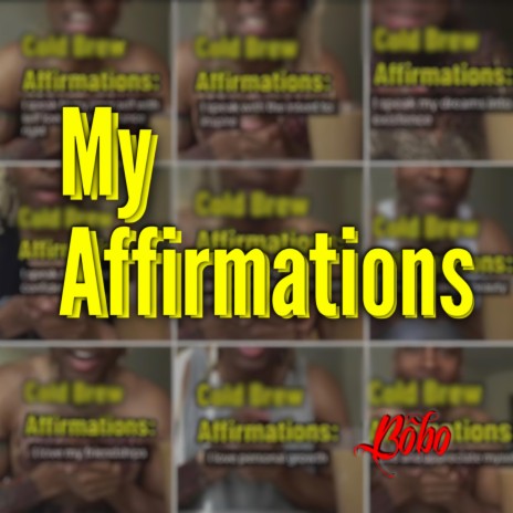 My Affirmations | Boomplay Music