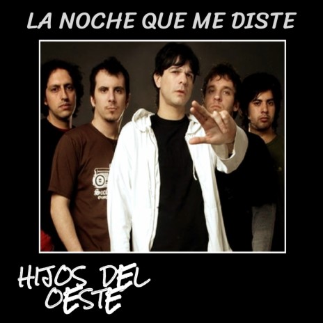 La Noche Que Me Diste | Boomplay Music