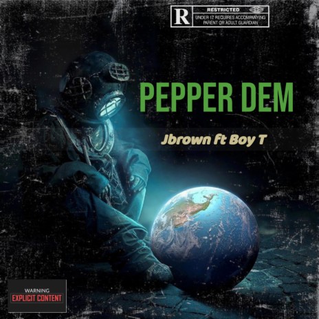 Pepper Dem ft. BOY T