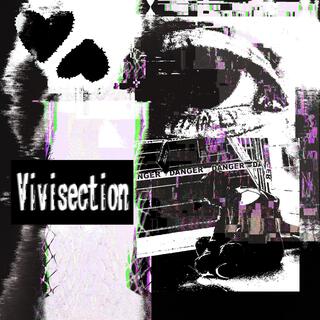 Vivisection