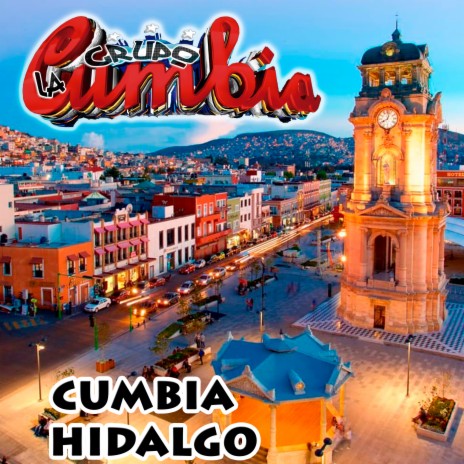 Cumbia Hidalgo | Boomplay Music