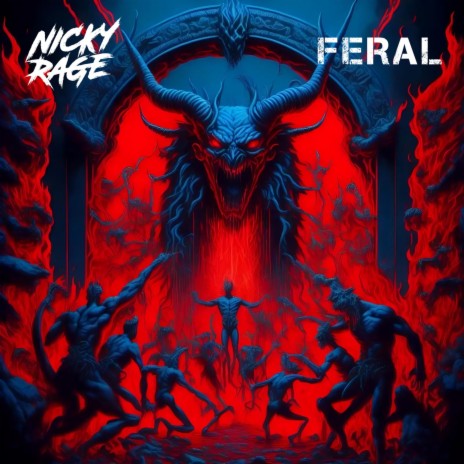 Feral | Boomplay Music