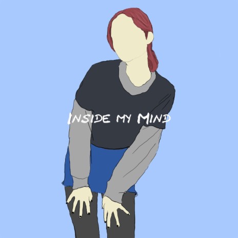 Inside My Mind | Boomplay Music