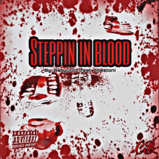 Steppin in blood
