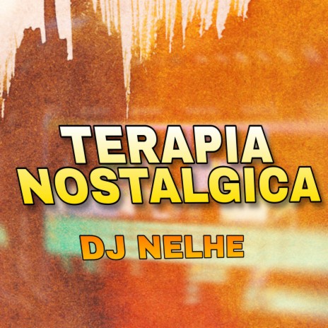 TERAPIA NOSTALGICA | Boomplay Music