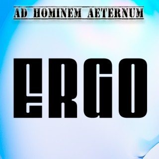 Ergo