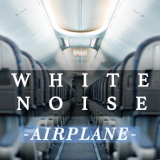 Airplane White Noise