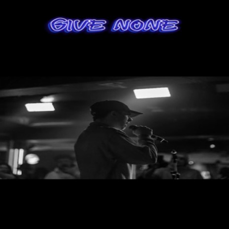 Give None | Boomplay Music