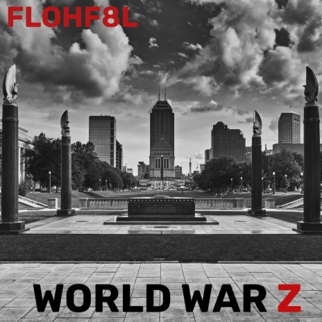 WORLD WAR Z | Boomplay Music