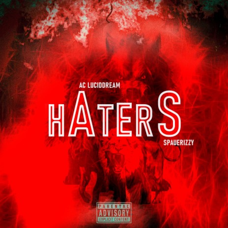 Haters ft. Ac Luciddream | Boomplay Music
