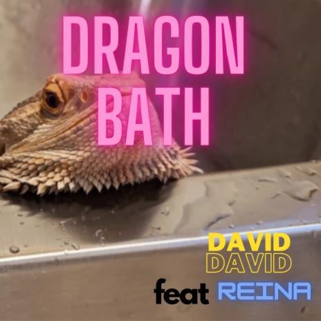 Dragon Bath ft. Reina | Boomplay Music