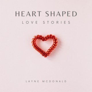 Heart Shaped Love Stories