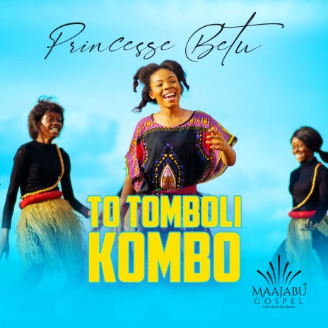 To Tomboli Kombo | Boomplay Music