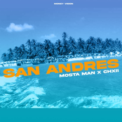 San Andres ft. Ch12 | Boomplay Music