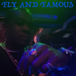 FLY AND FAMOUS (EP ALBUM)