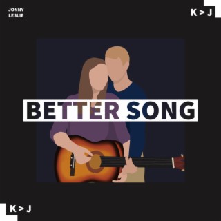 Better Song