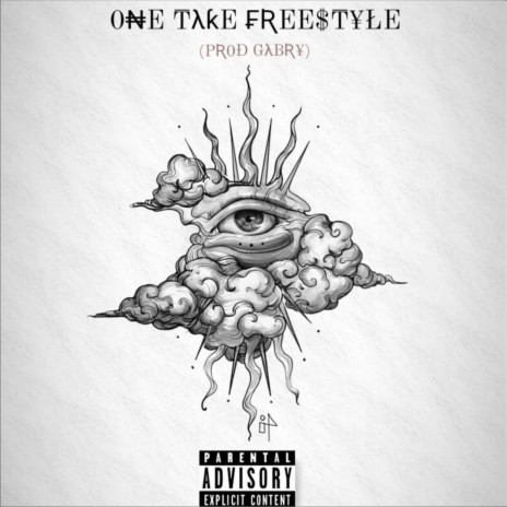 ONE TAKE FREESTYLE | Boomplay Music