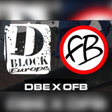 DBE x OFB | Boomplay Music
