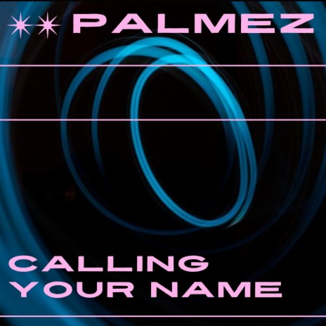 Calling Your Name | Boomplay Music