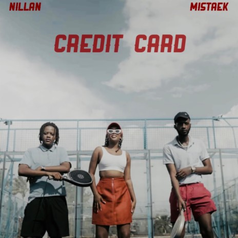 Credit Card ft. mistaek | Boomplay Music